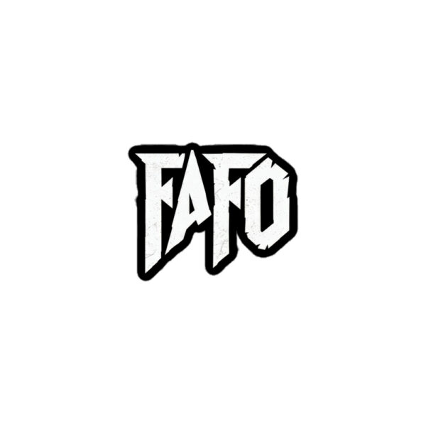 FAFO - sticker (white on black)